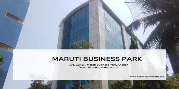 Maruti Business Park