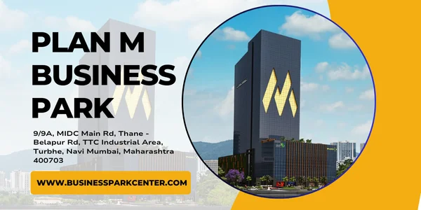 Plan M Business Park