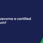 How Do I Become a Certified Agile Coach?